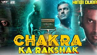 Chakrachakra Ka Rakshak Hindi Dubbed Release Date Confirm Vishal, Shraddha Srinath 2021