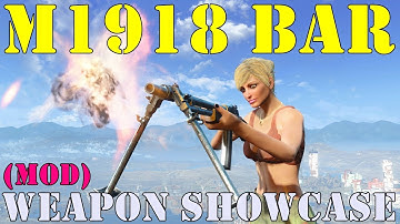 Fallout 4: Weapon Showcase: BAR M1918