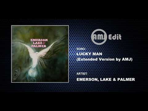 Emerson, Lake & Palmer - Lucky Man (Extended Version by AMJ)