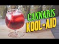 How to make  potent cannabis kool aid