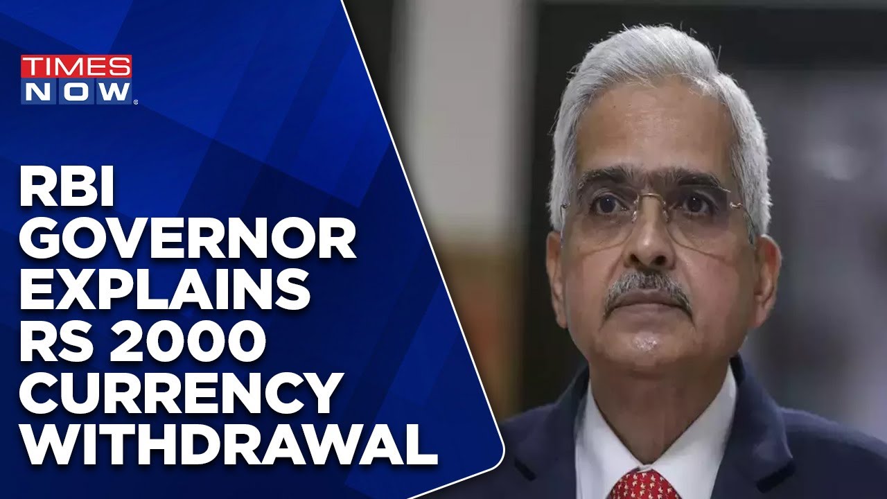 RBI Governor Shaktikanta Das On Rs 2000 Note Withdrawal, Exchange Of Notes & Deadline | English News