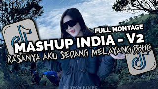 DJ MASHUP INDIA X RASANYA AKU SEDANG MELAYANG STYLE BBHC FULL BASS YOVA FVNKY VIRAL TIKTOK 2025