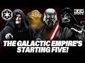 May the 4th Special: The Galactic Empire's Starting Five!