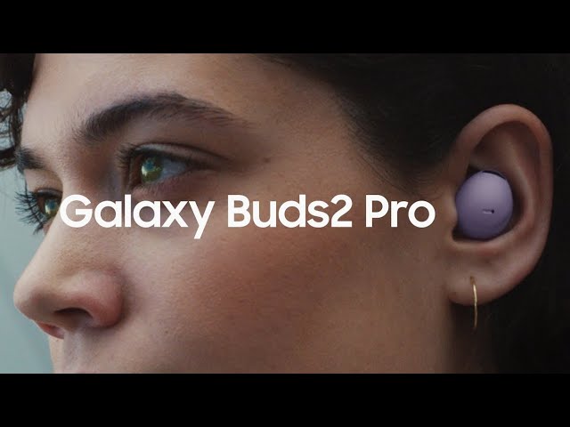 Galaxy Buds Pro: Official Introduction Film