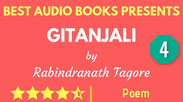 Gitanjali by Rabindranath Tagore Part 4 Full AudioBook