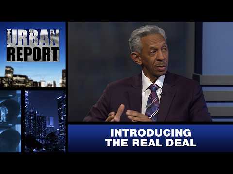 “Introducing The Real Deal” - Urban Report