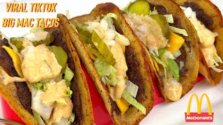 HOW TO MAKE THE VIRAL TIKTOK BIG MAC TACOS AT HOME!