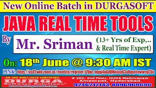 JAVA REAL TIME TOOLS Online Training @ DURGASOFT
