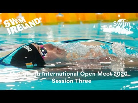 McCullagh International Open Meet 2020 - Session Three