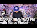 Darker than wax fm with marco weibel thelotradio 04292023