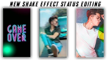 New kinemaster attitude video editing | shake effect video editing kinemaster | status editing