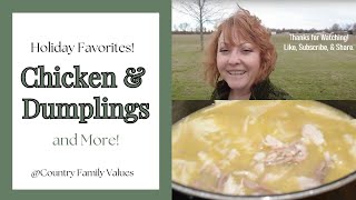 Holiday Classics: Pie Crusts, Chicken & Dumplings, Green Bean Casserole, & Sweet Potato Casserole by Country Family Values 115 views 2 years ago 7 minutes, 36 seconds