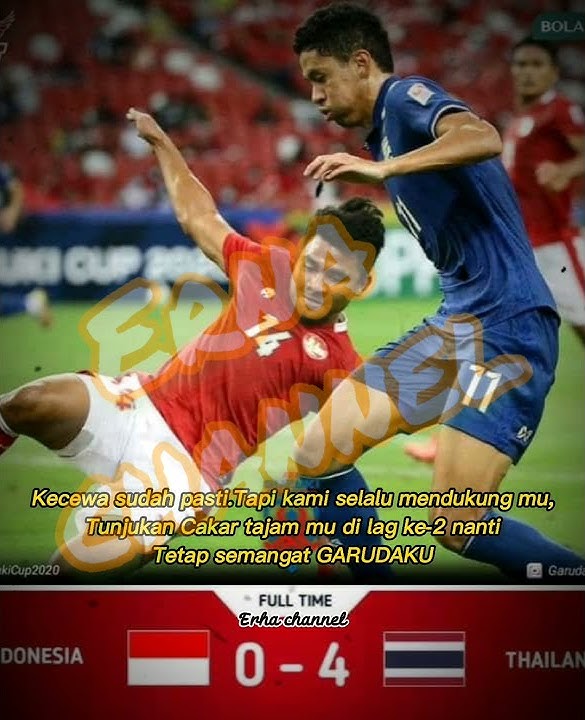 terus bersinar garuda ku final aff 2021 leg 1