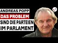Parteien gehren nicht ins parlament  andreas popp im interview