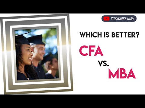 Video: Diferența Dintre MBA și CFA