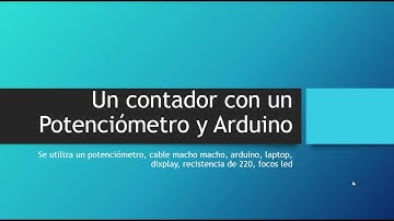 Contador con un potenciometro en un display