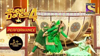 Esha, Rupsa, और Sonali ने 'Jab Pyar Kiya Toh' पे किया Perform | Super Dancer 4 | सुपर डांसर 4