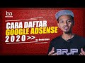 Cara Daftar GOOGLE ADSENSE 2020