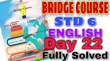 BRIDGE COURSE ENGLISH CLASS 6|DAY 22|सेतू अभ्यासक्रम-इंग्रजी | #setu #सेतू #englishactivity #english