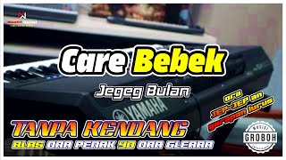 Care Bebek (Jegeg Bulan) - Tanpa Kendang Garapan Versi Bresss