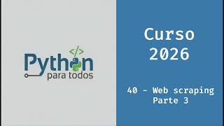 Curso Python 2026 - 40 – Web Scraping Avanzado en Python (Paginación + JSON)