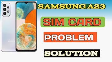 Samsung a23 no sim card solution/samsung a23 5g insert sim card problem solution/