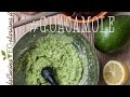 Guacamole - le ricette 100% vegan