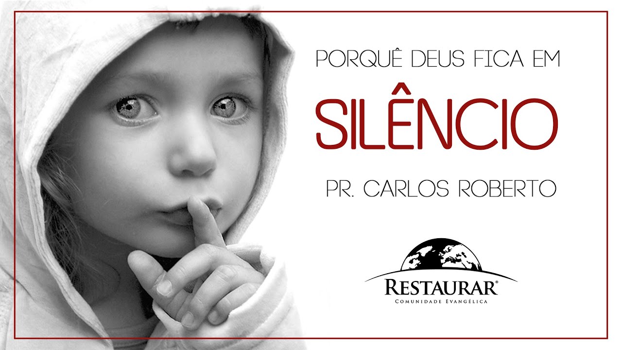 Pq Deus Fica Em Silencio PORQUÊ DEUS FICA EM SILÊNCIO - YouTube