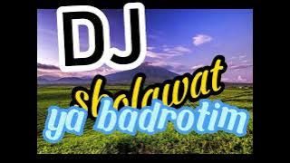 DJ SHOLAWAT YA BADROTIM