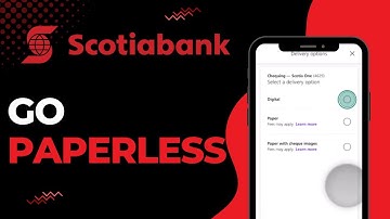 How to Go Paperless on Scotia Bank | 2023