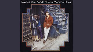 Video thumbnail of "Townes Van Zandt - Tower Song"