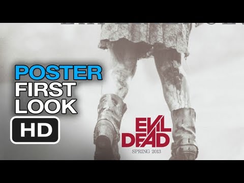 Evil Dead - Poster First Look (2013) Horror Movie HD