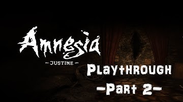Amnesia: Justine Playthrough Part 2: The Library