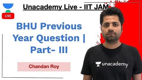 BHU Previous Year Question | Part- III | Mathematics | M.Sc. Entrance | BHU 2020 | Chandan Roy