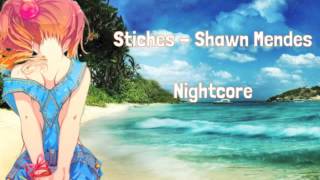 Nightcore - Stiches [Shawn Mendes] chords