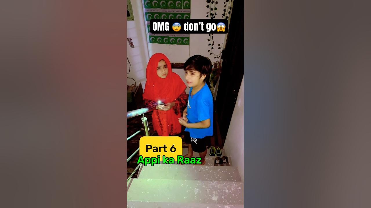 omg-don-t-go-don-t-watch-horror-vid-muaz-bakhtawar-stories-appi