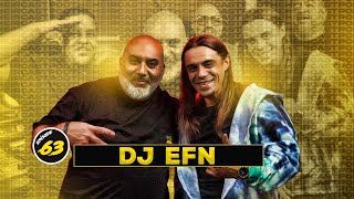 DJ EFN (Crazyhood, Drink Champs) on THC - #63 Profile