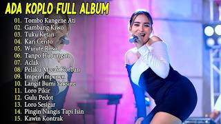 ADA KOPLO DINI KURNIA  - TOMBO KANGENE ATI - GAMBANG KIWO -  FULL ALBUM DANGDUT KOPLO BANYUWANGI