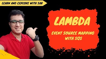 AWS Lambda : Event Source Mapping with SQS trigger