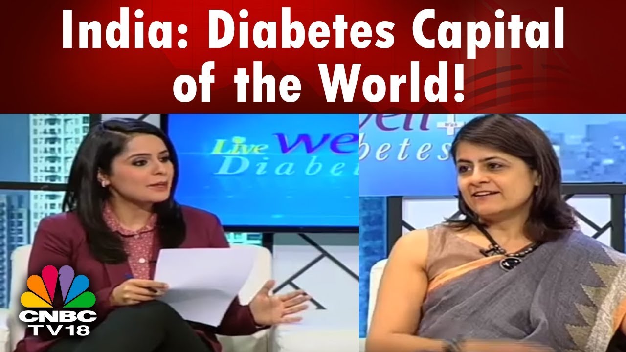 Live Well With Diabetes India Diabetes Capital of the World! Panel