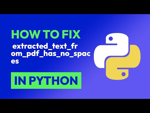 How to fix  extracted_text_from_pdf_has_no_spaces in Python