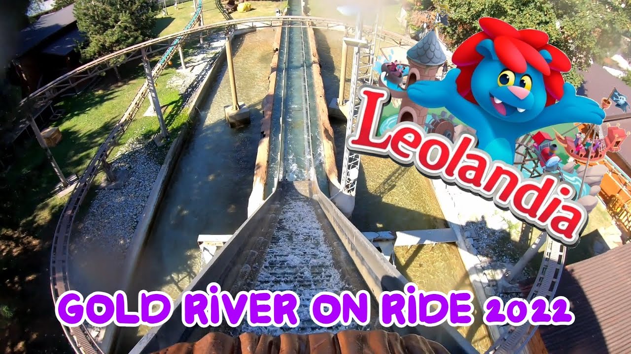 Gold River à Leolandia on ride 2022 (Flume Ride, ???) YouTube