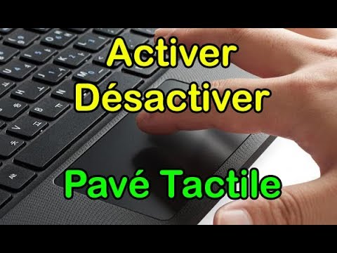 Désactiver / Activer Pavé Tactile Windows 10 - YouTube