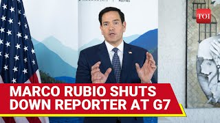 ‘Not a Reality Show’: Marco Rubio Clashes With Reporters, Rallies G7 Behind Trump’s Ukraine Deal
