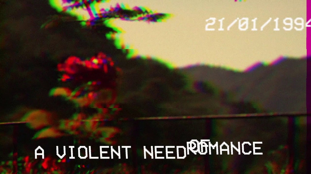 # a violent need of romance --- okrma #