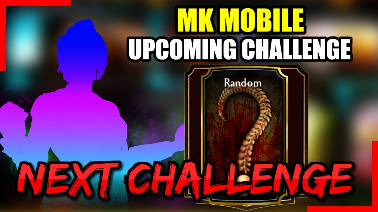 MK Mobile. MK Mobile Upcoming Challenge Revealed. MKX Mobile Next Challenge