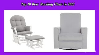 Top 10 Best  Rocking Chair in 2021 |  Best Rocking Chair