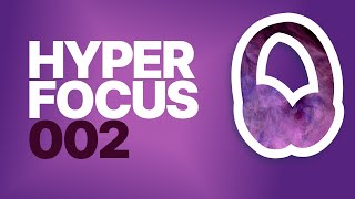 Hyper Focus 002 - Instrumental Music, Edm, Chill
