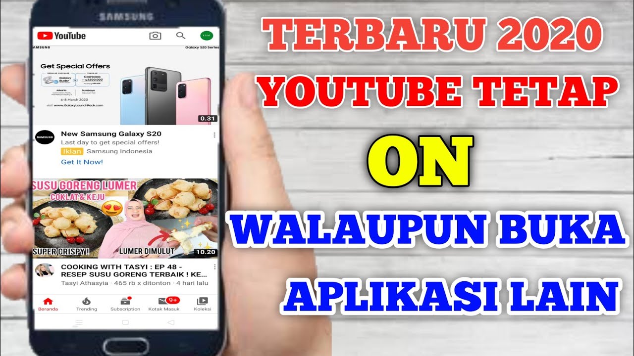 Cara Memutar Youtube Sambil Membuka Aplikasi Lain Di Android Youtube