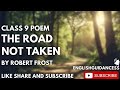 Poem: THE ROAD NOT TAKEN BY ROBERT FROST | Class9| Beehive| Animated explain | EnglishGuidance